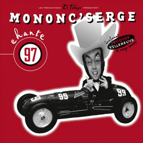 Mononc' Serge : Mononc' Serge Chante 97